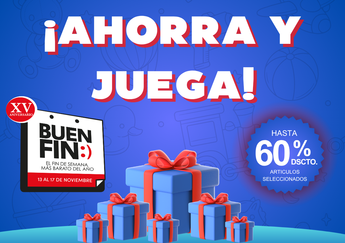 🎉 ¡El Buen Fin llega a Julio Cepeda Jugueterías con hasta 60% de descuento